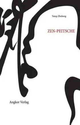 Zhuhong |  Die Zen-Peitsche | Buch |  Sack Fachmedien