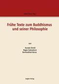 Kuroda / Braun / Nagao |  Frühe Texte zum Buddhismus und seiner Philosophie | Buch |  Sack Fachmedien