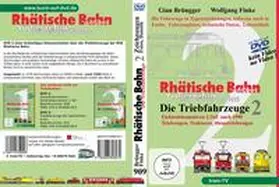 Finke / Brüngger / tram-TV |  Rhätische Bahn - Die Triebfahrzeuge Teil 2 | Sonstiges |  Sack Fachmedien