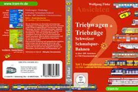 Finke / tram-TV |  Triebwagen und Triebzüge Schweizer Schmalspurbahnen Teil 2 | Sonstiges |  Sack Fachmedien
