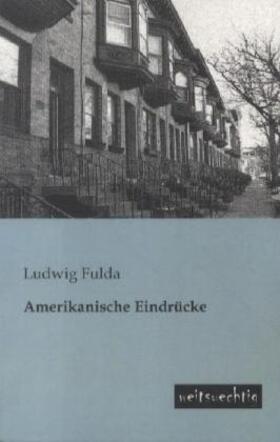 Fulda |  Amerikanische Eindrücke | Buch |  Sack Fachmedien