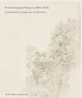 H. W. Fichter Kunsthandel |  Friedrich Jakob Peipers (1805-1878) | Buch |  Sack Fachmedien