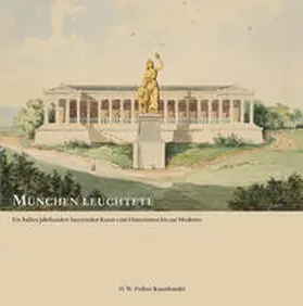 H. W. Fichter Kunsthandel |  München leuchtete | Buch |  Sack Fachmedien