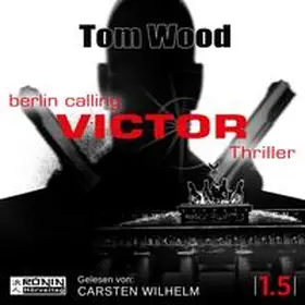 Wood |  Victor. Berlin calling. | Sonstiges |  Sack Fachmedien