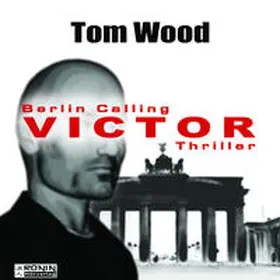 Wood |  Victor. Berlin calling. | Sonstiges |  Sack Fachmedien