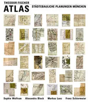 Wolfrum / Block / Lanz |  Theodor Fischer Atlas | Buch |  Sack Fachmedien