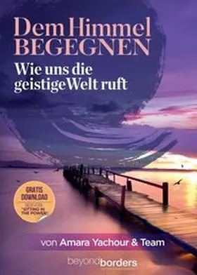 Yachour / Rauchenecker / Ament |  Dem Himmel begegnen | Buch |  Sack Fachmedien