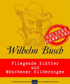 Busch |  Willhelm Busch: Seltene Sammlung | eBook | Sack Fachmedien