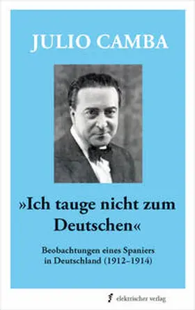 Camba |  Ich tauge nicht zum Deutschen | Buch |  Sack Fachmedien