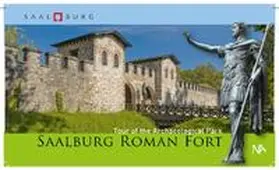 Amrhein / Löhnig / Schwarz |  Saalburg Roman Fort | Buch |  Sack Fachmedien