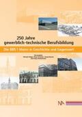Kläger / Krawietz / Sternal |  250 Jahre gewerblich-technische Berufsbildung | Buch |  Sack Fachmedien
