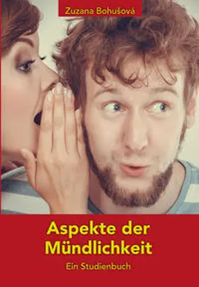 Bohušová |  Aspekte der Mündlichkeit | Buch |  Sack Fachmedien