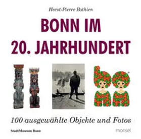 Bothien |  Bonn im 20. Jahrhundert | Buch |  Sack Fachmedien