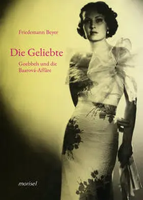 Beyer |  Die Geliebte | Buch |  Sack Fachmedien