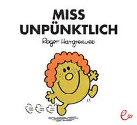 Hargreaves |  Miss Unpünktlich | Buch |  Sack Fachmedien