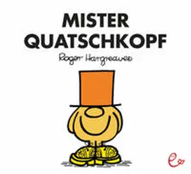 Hargreaves |  Mister Quatschkopf | Buch |  Sack Fachmedien