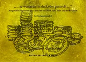 Kant / Schopenhauer / von Goethe |  „ ... so wunderbar ist das Leben gemischt ...“ | Buch |  Sack Fachmedien