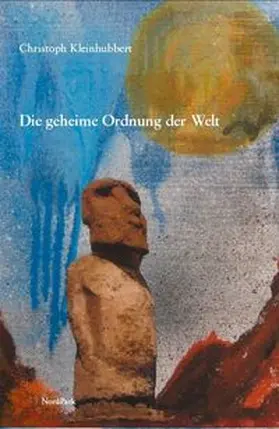 Kleinhubbert |  Die geheime Ordnung der Welt | Buch |  Sack Fachmedien