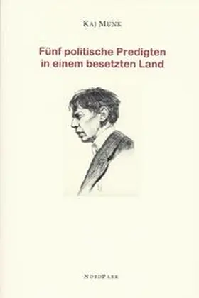 Munk / Schoenborn |  Fünf politische Predigten in einem besetzten Land | Buch |  Sack Fachmedien
