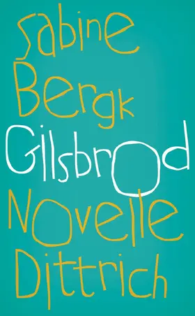 Bergk |  Gilsbrod | eBook | Sack Fachmedien