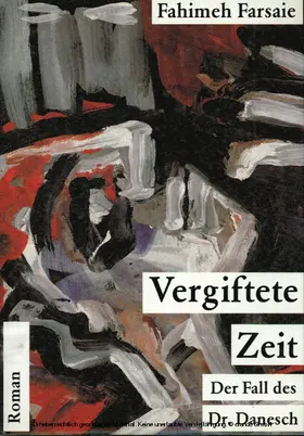 Farsaie |  Vergiftete Zeit | eBook | Sack Fachmedien
