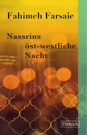Farsaie |  Nassrins öst-westliche Nacht | eBook | Sack Fachmedien