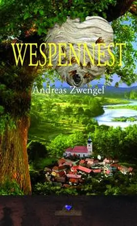 Zwengel |  Wespennest | Buch |  Sack Fachmedien