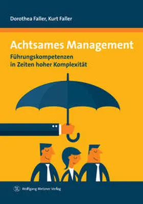 Faller |  Achtsames Management | Buch |  Sack Fachmedien