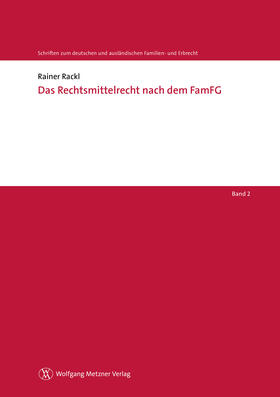 Rackl |  Das Rechtsmittelrecht nach dem FamFG | eBook | Sack Fachmedien