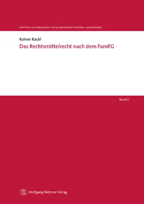 Rackl |  Das Rechtsmittelrecht nach dem FamFG | eBook | Sack Fachmedien