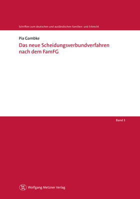 Gambke |  Das neue Scheidungsverbundverfahren nach dem FamFG | eBook | Sack Fachmedien
