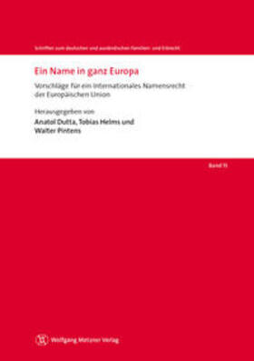 Dutta / Helms / Pintens |  Ein Name in ganz Europa | Buch |  Sack Fachmedien