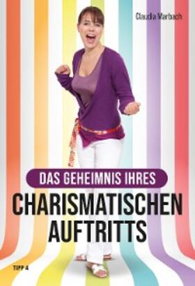 Marbach / Klotz | Das Geheimnis Ihres charismatischen Auftritts | E-Book | sack.de