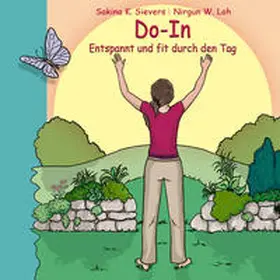 Sievers / Loh |  Do-In Entspannt und fit durch den Tag | Buch |  Sack Fachmedien