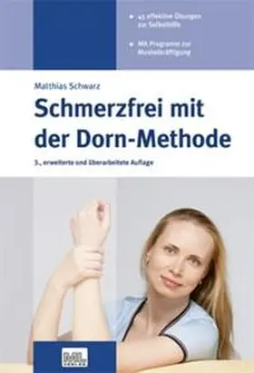 Schwarz |  Schmerzfrei mit der Dorn-Methode | Buch |  Sack Fachmedien