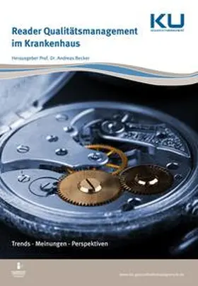 Becker | Reader Qualitätsmanagement im Krankenhaus | Buch | 978-3-944002-93-4 | sack.de
