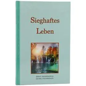 Modersohn / Steinberger |  Sieghaftes Leben | Buch |  Sack Fachmedien