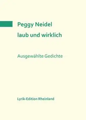 Neidel / Serrer |  laub und wirklich | Buch |  Sack Fachmedien