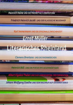 Müller / Gödden |  Müller, E: Literarisches Rheinland | Buch |  Sack Fachmedien
