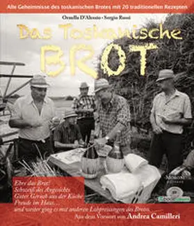 D'Alessio / Rossi / Moroni |  Das toskanische Brot | Buch |  Sack Fachmedien