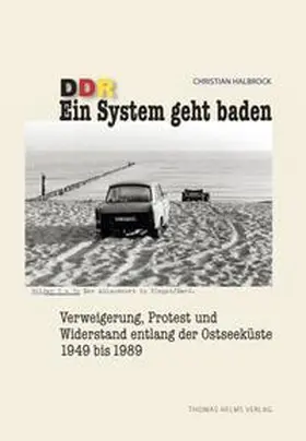Halbrock |  DDR. Ein System geht baden | Buch |  Sack Fachmedien