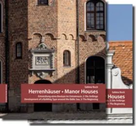 Bock |  Herrenhäuser. Entwicklung eines Bautypes im Ostseeraum. Manor Houses. Development of a Building Type around the Baltic Sea | Buch |  Sack Fachmedien