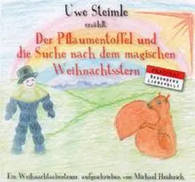 Steimle |  Der Pflaumentoffel auf der Suche nach dem magischen Weihnachtsstern | Sonstiges |  Sack Fachmedien