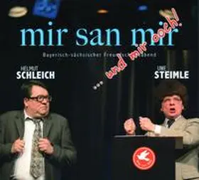  Mir san mir...und mir ooch! | Sonstiges |  Sack Fachmedien