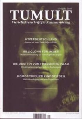 Böckelmann |  Tumult. Frühjahr 2016 | Buch |  Sack Fachmedien
