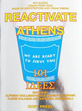 Brillembourg / Klumpner / Kalagas |  Reactivate Athens | Buch |  Sack Fachmedien