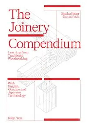 Bauer / Pauli |  The Joinery Compendium | Buch |  Sack Fachmedien