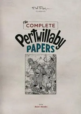 Rosa / Rohleder |  Don Rosa Classics: The Complete Pertwillaby Papers | Buch |  Sack Fachmedien