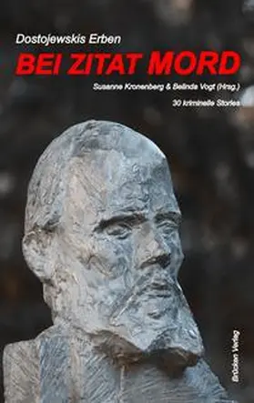 Dostojewskis / Kronenberg / Vogt |  Bei Zitat Mord | Buch |  Sack Fachmedien