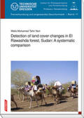 Nori / Csaplovics |  Detection of land cover changes in El Rawashda forest, Sudan: A systematic comparison | Buch |  Sack Fachmedien
